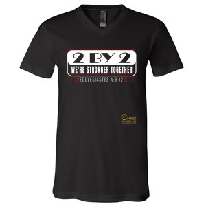 2 By 2: Were Stronger Together With Logo V-Neck T-Shirt