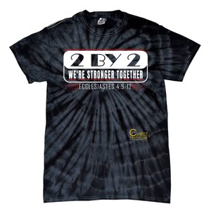 2 By 2: Were Stronger Together With Logo Tie-Dye T-Shirt