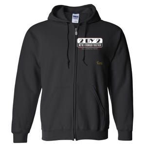 2 By 2: Were Stronger Together With Logo Full Zip Hoodie