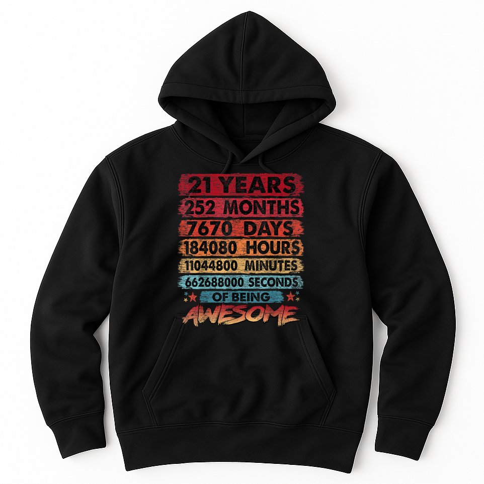 21st Birthday 21 Years Old Vintage Retro 252 Months Birthday Hoodie