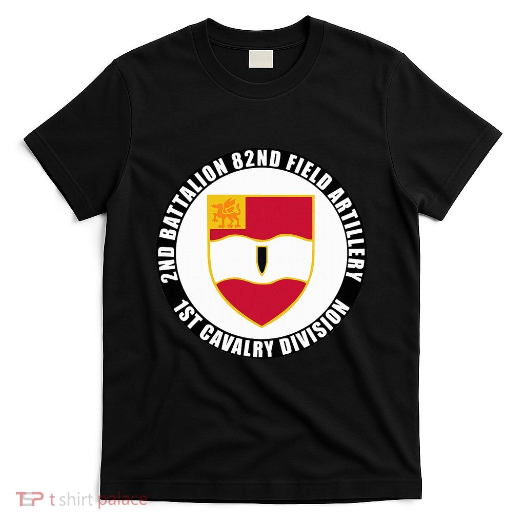 2nd Battalion 82nd Field Artillery 1st Cavalry Division Vet T-Shirt