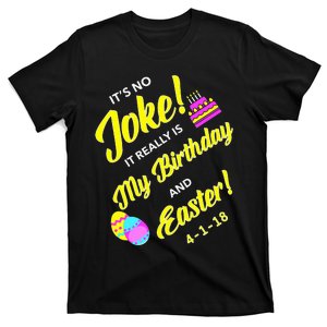 2018 Birthday Born on Easter & April Fool's Day T-Shirt