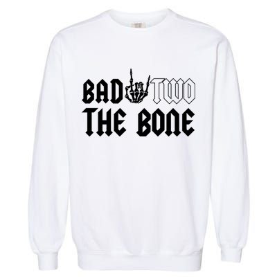2nd Birthday Bad Two The Bone Party Garment-Dyed Sweatshirt