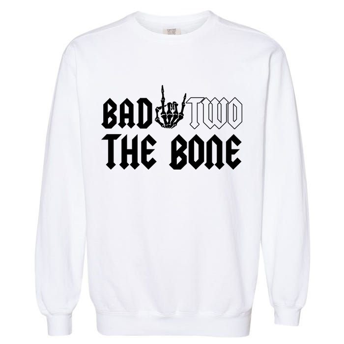 2nd Birthday Bad Two The Bone Party Garment-Dyed Sweatshirt