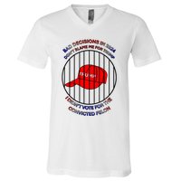 2024 Bad Decisionsdon’T Blame Me I Don’T Vote For Felons V-Neck T-Shirt