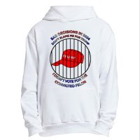 2024 Bad Decisionsdon’T Blame Me I Don’T Vote For Felons Urban Pullover Hoodie