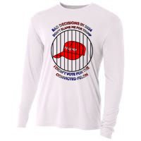 2024 Bad Decisionsdon’T Blame Me I Don’T Vote For Felons Cooling Performance Long Sleeve Crew