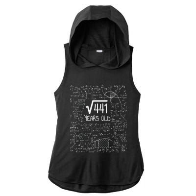 21st Birthday Design Square Root Of 441 21 Years Old Ladies PosiCharge Tri-Blend Wicking Draft Hoodie Tank