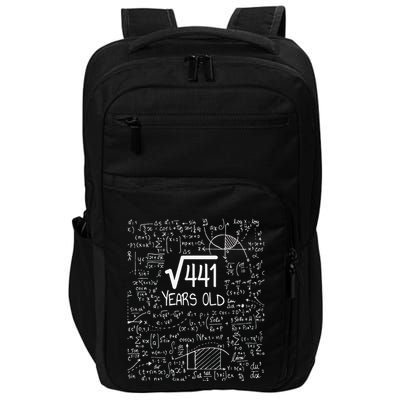 21st Birthday Design Square Root Of 441 21 Years Old Impact Tech Backpack