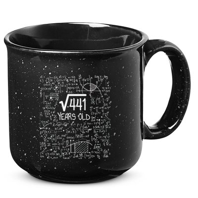 21st Birthday Design Square Root Of 441 21 Years Old 15oz Campfire Ceramic Mug