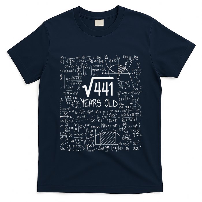 21st Birthday Design Square Root Of 441 21 Years Old T-Shirt