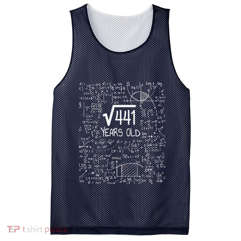 21st Birthday Design Square Root Of 441 21 Years Old Mesh Reversible Basketball Jersey Tank