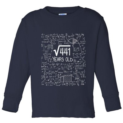 21st Birthday Design Square Root Of 441 21 Years Old Toddler Long Sleeve Shirt