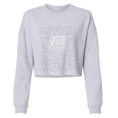 21st Birthday Design Square Root Of 441 21 Years Old Cropped Pullover Crew