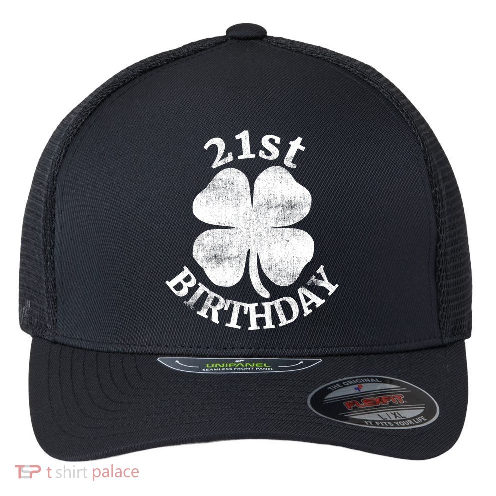 21st Birthday Funny St. Patricks Day Party Beer Gift Flexfit Unipanel Trucker Cap