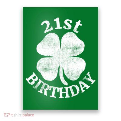 21st Birthday Funny St. Patricks Day Party Beer Gift Poster