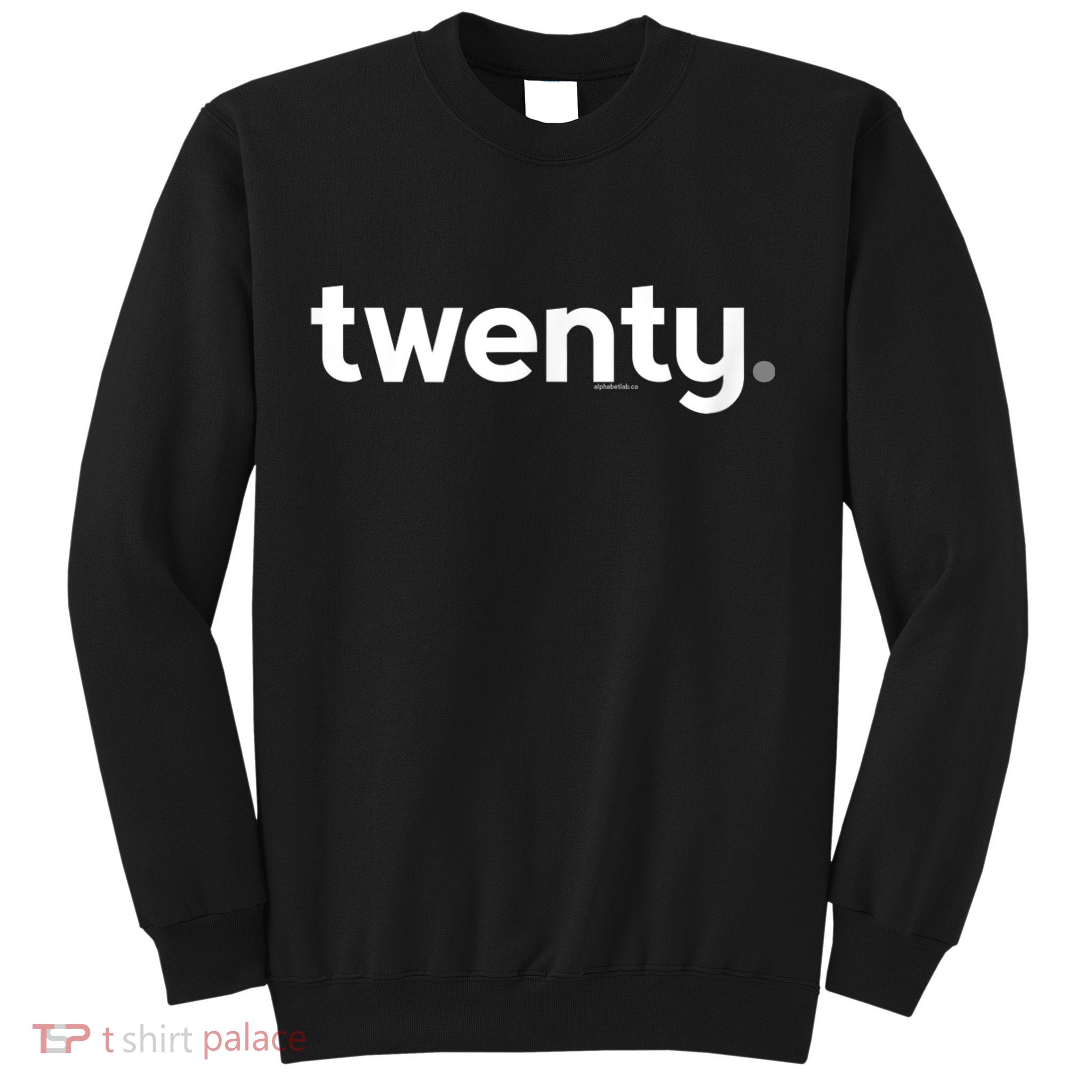 20th Birthday Gift Ideas for Him m.e.n | Design Twenty Sweatshirt
