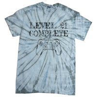 21st Birthday Gaming Level 21 Complete Tie-Dye T-Shirt