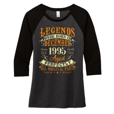 27th Birthday Gift 27 Years Old Legends Born December 1995 Women's Tri-Blend 3/4-Sleeve Raglan Shirt