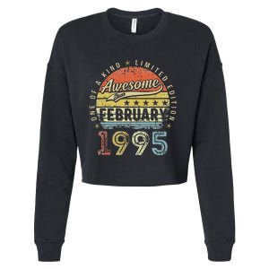 28th Birthday Gift Awesome Since February 1995 28 Year Old Cute Cropped Pullover Crew