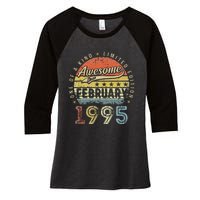 28th Birthday Gift Awesome Since February 1995 28 Year Old Cute Women's Tri-Blend 3/4-Sleeve Raglan Shirt