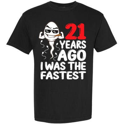 21st Birthday Gag Dress 21 Years Ago I Was The Fastest Funny Garment-Dyed Heavyweight T-Shirt