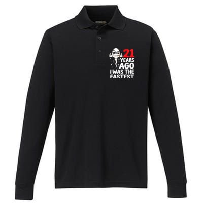 21st Birthday Gag Dress 21 Years Ago I Was The Fastest Funny Performance Long Sleeve Polo