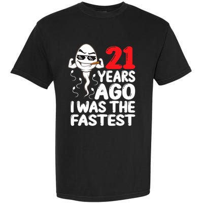 21st Birthday Gag dress 21 Years Ago I Was The Fastest Funny Garment-Dyed Heavyweight T-Shirt