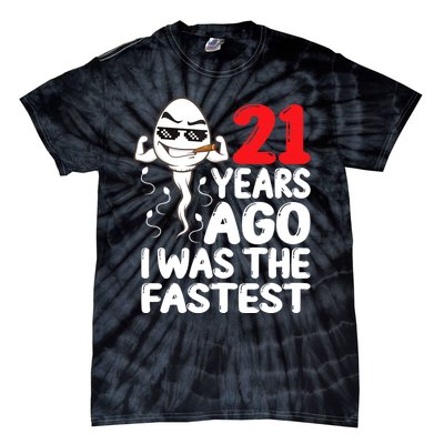 21st Birthday Gag dress 21 Years Ago I Was The Fastest Funny Tie-Dye T-Shirt