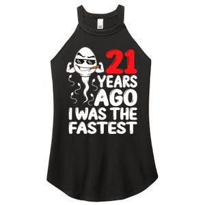 21st Birthday Gag dress 21 Years Ago I Was The Fastest Funny Women's Perfect Tri Rocker Tank