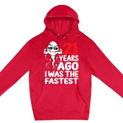 21st Birthday Gag dress 21 Years Ago I Was The Fastest Funny Premium Pullover Hoodie