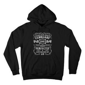 20th Birthday Gift Legends Born In February 2003 20 Year Old Cute Tall Hoodie