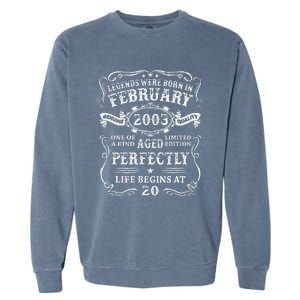 20th Birthday Gift Legends Born In February 2003 20 Year Old Cute Garment-Dyed Sweatshirt