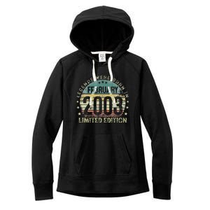 20th Birthday Gift Legends Born In February 2003 20 Year Old Women's Fleece Hoodie