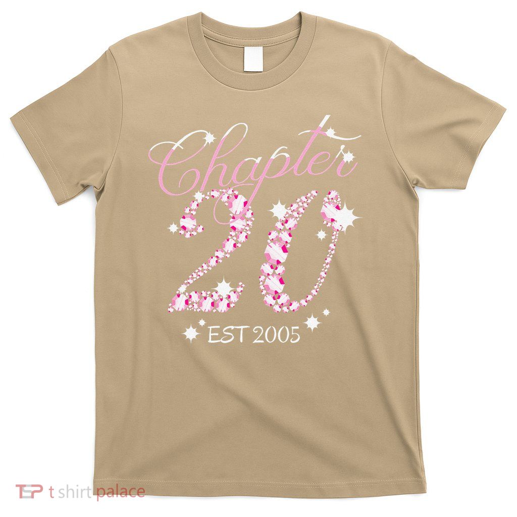 20th Birthday Girl Chapter 20 Years Old 2005 Fabulous Queen Gift T-Shirt