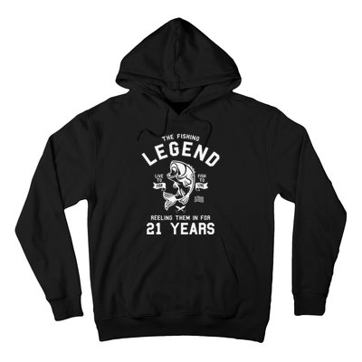 21st Birthday Gift The Fishing Legend 21 Years Fisherman Hoodie