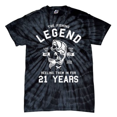 21st Birthday Gift The Fishing Legend 21 Years Fisherman Tie-Dye T-Shirt