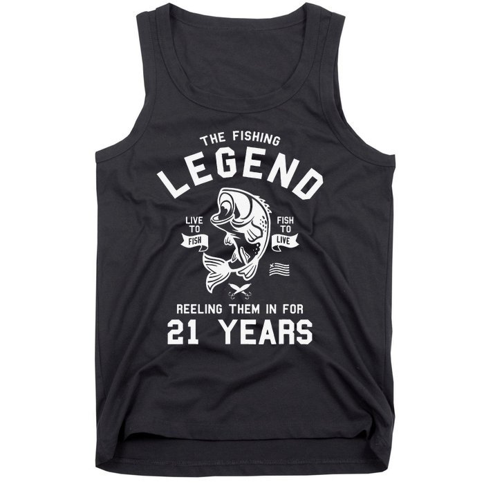 21st Birthday Gift The Fishing Legend 21 Years Fisherman Tank Top