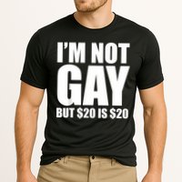 20 Bucks Is 20$ Humorous Bargain Funny Lgbt Cooling Performance Crew T-Shirt