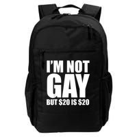 20 Bucks Is 20$ Humorous Bargain Funny Lgbt Backpack