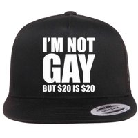 20 Bucks Is 20$ Humorous Bargain Funny Lgbt Flat Bill Trucker Hat