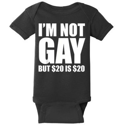 20 Bucks Is 20$ Humorous Bargain Funny Lgbt Baby Bodysuit