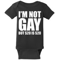 20 Bucks Is 20$ Humorous Bargain Funny Lgbt Baby Bodysuit
