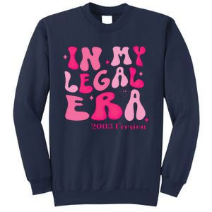 21st Birthday In My Legal Era Turning 21 Birthday Party Sweatshirt