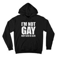 20 Bucks Is 20$ Humorous Bargain Funny Lgbt Tall Hoodie