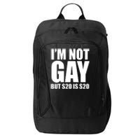 20 Bucks Is 20$ Humorous Bargain Funny Lgbt City Backpack