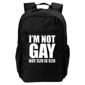 20 Bucks Is 20$ Humorous Bargain Funny Lgbt Daily Commute Backpack