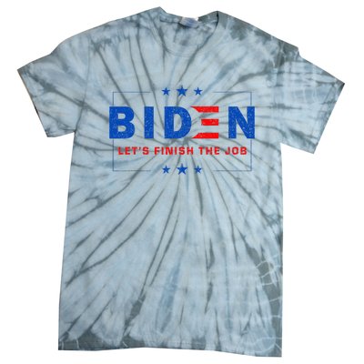 2024 Biden LetS Finish The Job Joe Save Democracy America Tie-Dye T-Shirt