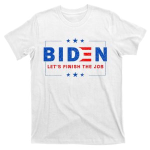 2024 Biden LetS Finish The Job Joe Save Democracy America T-Shirt