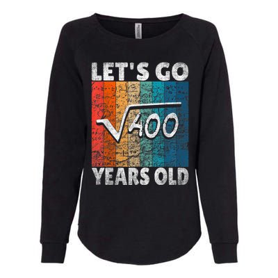 20th Birthday let's go root from 400 = 20 years Womens California Wash Sweatshirt